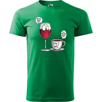 Pánské tričko Sablio Tričko s potiskem Mě má ráda víc - víno vs. káva - zelené S