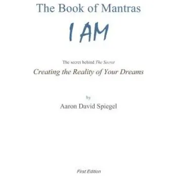 Cizojazyčná kniha The Book of Mantras: The Secret Behind the Secret – Lisa Ann Spurling,Aaron David Spiegel (EN)