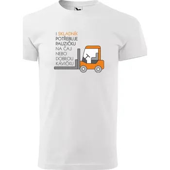 Pánské tričko Sablio Tričko s potiskem pro skladníka I skladník potřebuje pauzičku na čaj nebo dobrou kávičku - bílé M