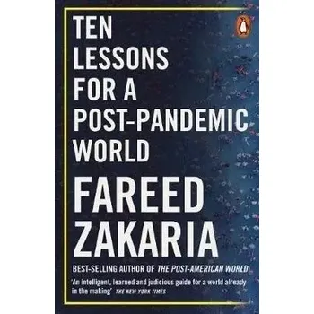 Ten Lessons for a Post-Pandemic World