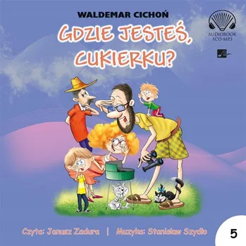 CD MP3 Gdzie jesteś, Cukierku? Waldemar Cichoń