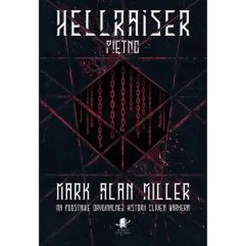 Hellraiser. Piętno - Stamaty, Mark Alan