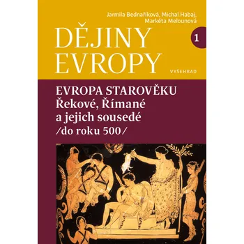 Kniha Dějiny Evropy 1: Evropa starověku