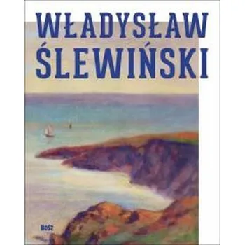 Władysław Ślewiński. Władysław Ślewiński - Wiesław Banach