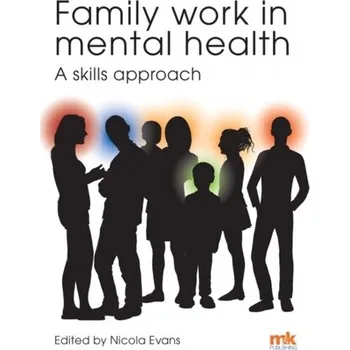 Family work in mental health: A skills approach