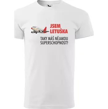 Sablio Tričko s potiskem Jsem letuška, taky máš nějakou superschopnost? - bílé 5XL