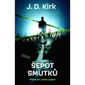 Kniha Šepot smutků - J. D. Kirk Vendeta