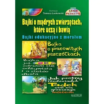 Pohádka Bajki o mądrych zwierzętach, które uczą i bawią BR - Tkaczyk Lech