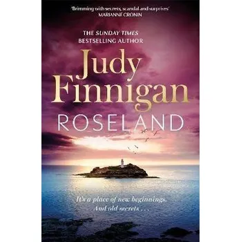 Cizojazyčná kniha Roseland: The beautiful, heartrending new novel from the much loved Richard and Judy Book Club champion, 1. vydání