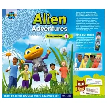 Kniha Project X: Alien Adventures: Series Companion 1 - Demos, T. J.; Irland, Basia; Naidus, Beverly; Little, Ruth; Heim, Wallace; Haley, David; Collins, Tim; Goto, Reiko; Lyne