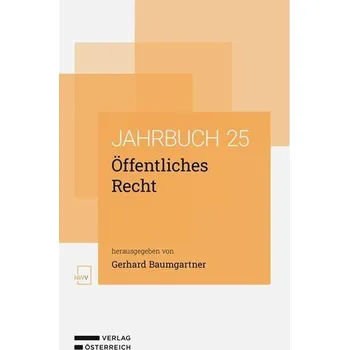 Öffentliches Recht Jahrbuch 2025 - Baumgartner, Gerhard