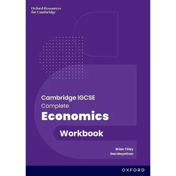 Učebnice Cambridge IGCSE and O Level Complete Economics: Workbook - Titley, Brian