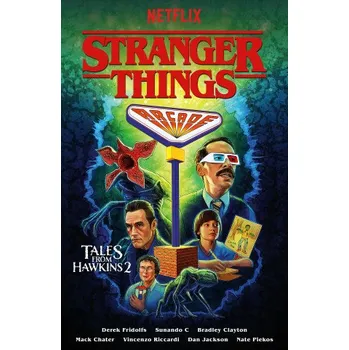 Komiks pro dospělé Stranger Things: Tales from Hawkins 2 (Graphic Novel) (Sunando C,Bradley Clayton,Mack Chater,Vincenzo Riccardi)(Brožovaná)