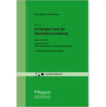 Leistungsbild und Honorierung - Leistungen nach der Baustellenverordnung