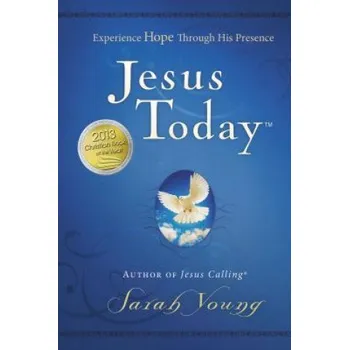 Cizojazyčná kniha Jesus Today, Hardcover, with Full Scriptures (Sarah Young)(Pevná)
