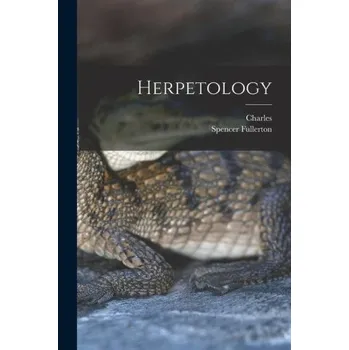 Herpetology (Spencer Fullerton Baird)(Brožovaná)