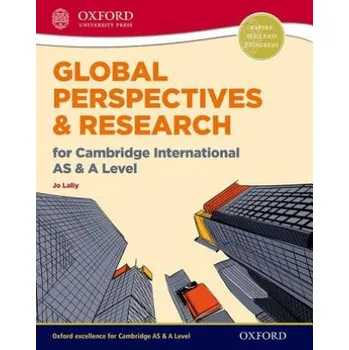 Učebnice Global Perspectives and Research for Cambridge International AS & A Level (Jo Lally)(Brožovaná)