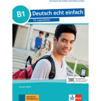 Německý jazyk Deutsch echt einfach B1. Kursbuch mit Audios und Videos online (Giorgio Motta,E. Danuta Machowiak,Jan Szurmant,Ulrike Trebesius-Bensch)(Brožovaná)