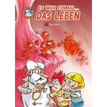 Cizojazyčná kniha Es war einmal das Leben: Das Herz (Jean Charles Gaudin,Minte)(Pevná)