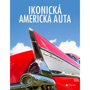 Encyklopedie Ikonická americká auta - CPRESS (2025, vázaná) 