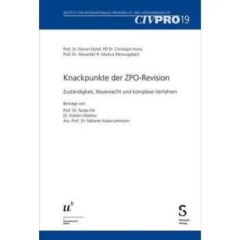 Knackpunkte der ZPO-Revision - Eichel, Florian
