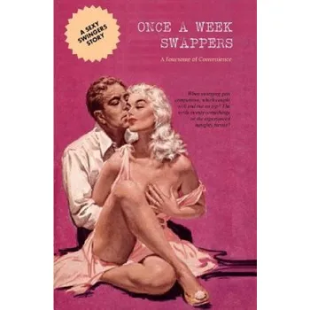 Cizojazyčná kniha Once a Week Swappers: A Foursome of Convenience (Anonymous,Locus Elm Press)(Brožovaná)