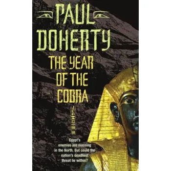 Cizojazyčná kniha Year of the Cobra (Akhenaten Trilogy, Book 3) (Paul Doherty)(Brožovaná)