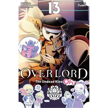 Komiks pro dospělé Overlord: The Undead King Oh!, Vol. 13 (Andrew Cunningham)(Brožovaná)