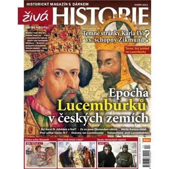 Časopis Živá historie 4/2011 - Epocha Lucemburků v českých zemích