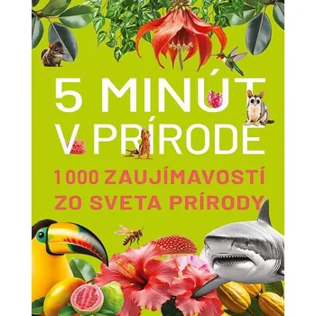 Encyklopedie 5 minút v prírode