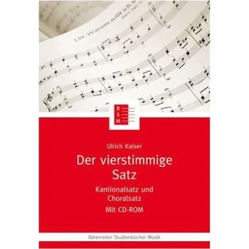 Der vierstimmige Satz, m. CD-ROM - Kaiser, Ulrich