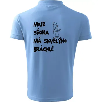 Pánská košile Moje ségra má skvělýho bráchu - Polokošile pánská Pique Polo 203 - 5XL ( Pyžamově modrá )