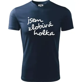 Jsem zlobivá holka - Dětské triko sportovní (dresovina) - 158 cm/12 let ( Námořní modrá (velmi tmavá - téměř černá) )