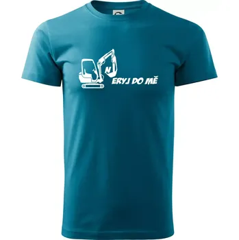 Pánské tričko Neryj do mě - Klasické pánské triko vyšší gramáže - 4XL ( Tmavý tyrkys )