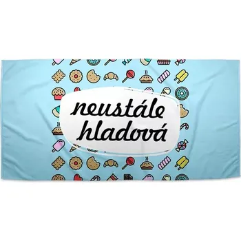 Osuška Sablio Ručník Neustále hladová - 50x100 cm