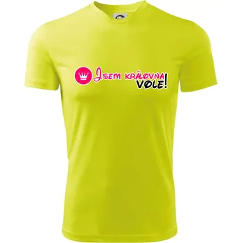 Chlapecké oblečení Jsem královna vole! - Dětské triko sportovní (dresovina) - 146 cm/10 let ( Neonově žlutá )