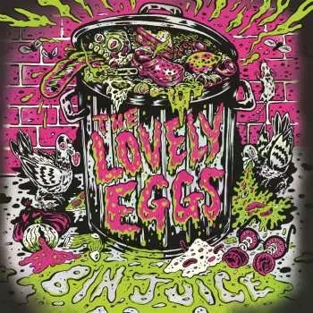 Zahraniční hudba LP The Lovely Eggs: Bin Juice (neon Toxic Slime Green Vinyl) 2025