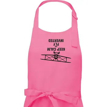 Kuchyňská zástěra Keep Calm and Fly Inverted - Pánská zástěra na vaření - Univerzální velikost ( Růžová )