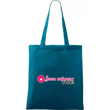Nákupní taška Jsem královna vole! - Taška bavlněná - 42 x 38 cm ( Petrolejová )