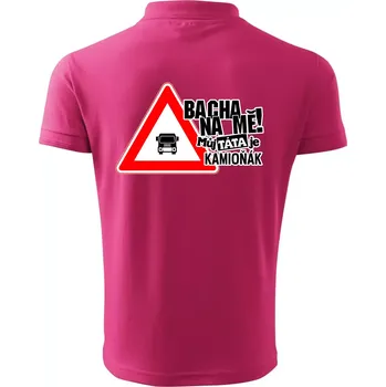 Pánská košile Bacha na mě! Můj táta je kamioňák - Polokošile pánská Pique Polo 203 - S ( Purpurová )
