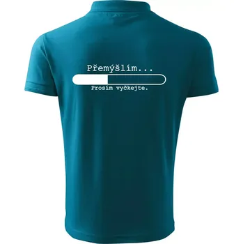 Pánská košile Přemýšlím - Polokošile pánská Pique Polo 203 - 5XL ( Tmavý tyrkys )