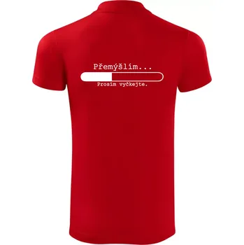 Pánská košile Přemýšlím - Polokošile Victory sportovní (dresovina) - 3XL ( Červená )