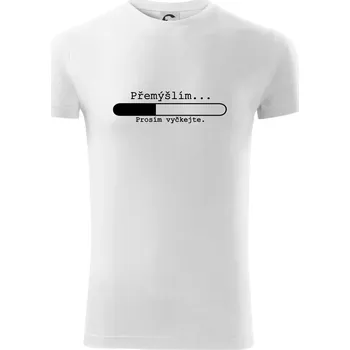 Přemýšlím - Viper FIT - Pánské zůžené tričko - 3XL ( Bílá )