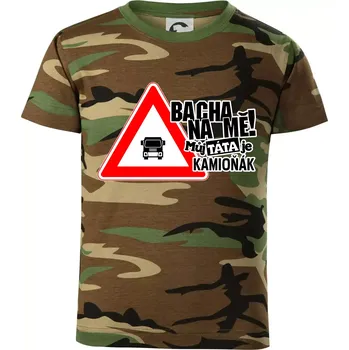 Chlapecké tričko Bacha na mě! Můj táta je kamioňák - Dětské maskáčové triko - 104-110cm / 3-4 roky ( Hnědý maskáč )