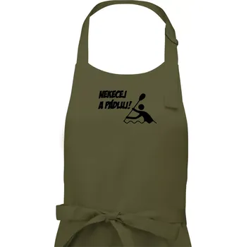Kuchyňská zástěra Nekecej a pádluj - Dámská zástěra na vaření - Univerzální velikost ( Khaki )