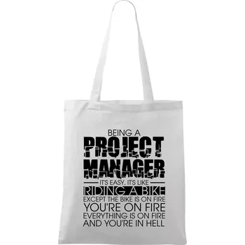 Being A Project Manager - bike - Taška bavlněná - 42 x 38 cm ( Bílá )