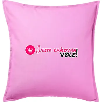 Polštář Jsem královna vole! - Polštář 50x50 - 50x50 - Pouze potah ( Růžová )