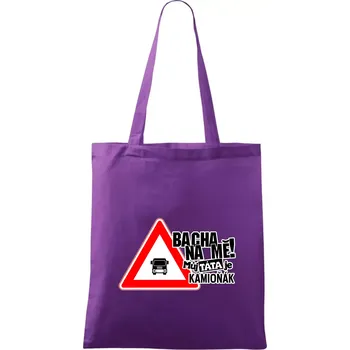 Bacha na mě! Můj táta je kamioňák - Taška bavlněná - 42 x 38 cm ( Fialová )