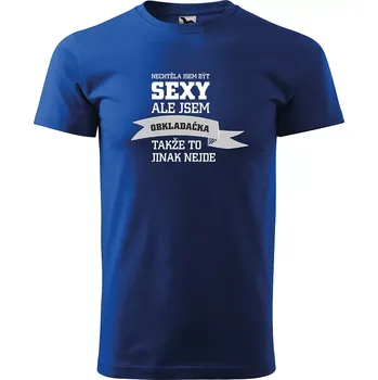 Pánské oblečení Sablio Tričko s potiskem Nechtěla jsem být sexy, ale jsem obkladačka - modré M
