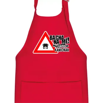 Kuchyňská zástěra Bacha na mě! Můj táta je kamioňák - Dětská zástěra na vaření - Univerzální velikost ( Červená )